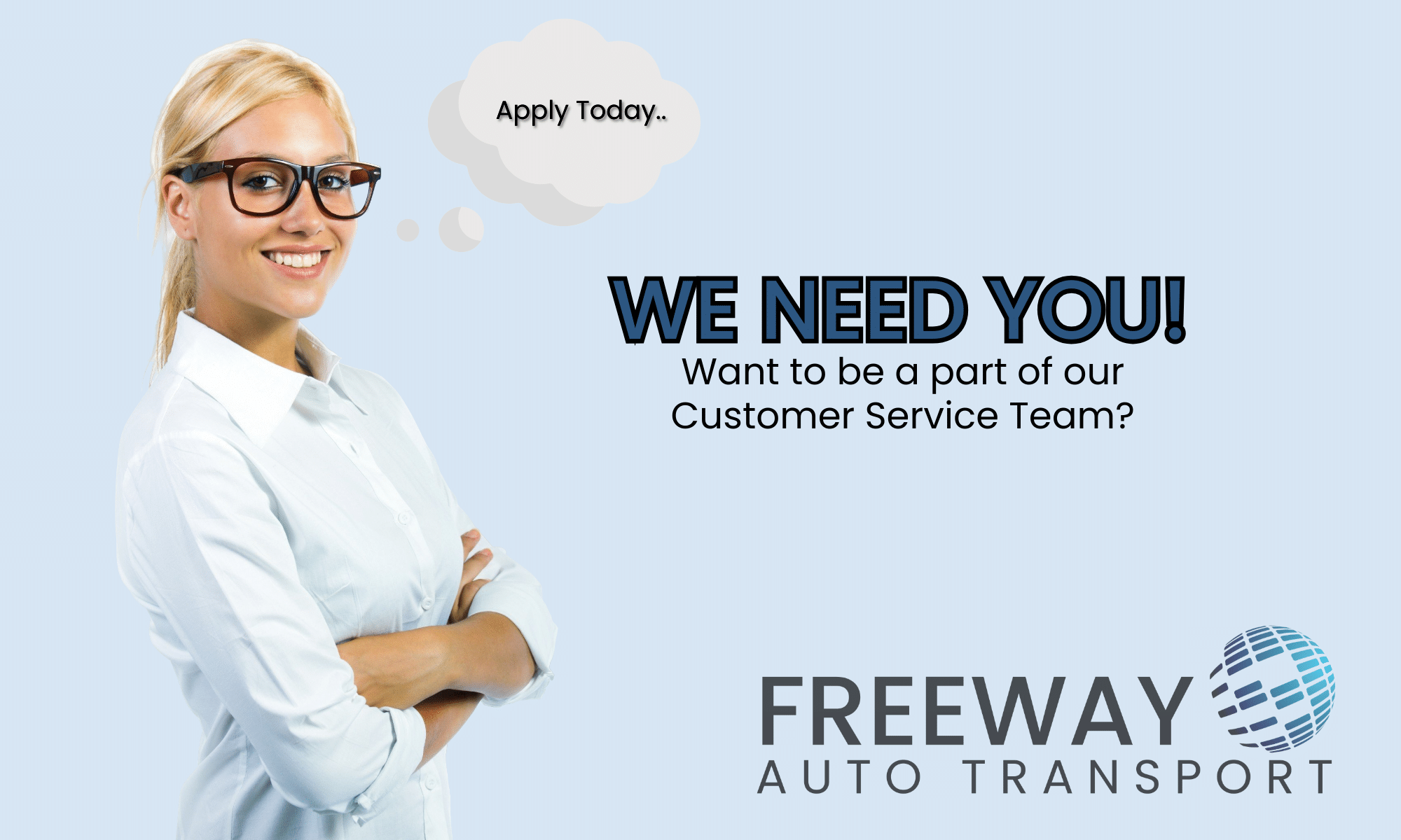 Want to be a part of our customer service team - apply today